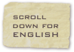 scroll down for
ENGLISH
