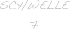 schwelle7