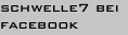 schwelle7 bei facebook